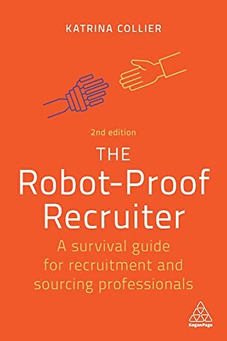 The Robot-Proof Recruiter