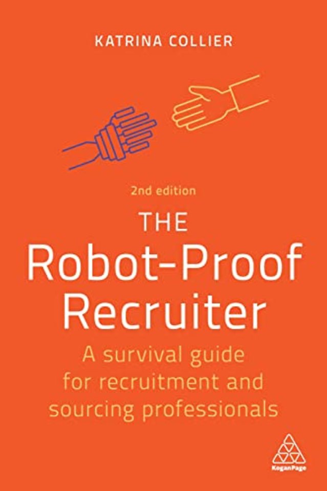 The Robot-Proof Recruiter