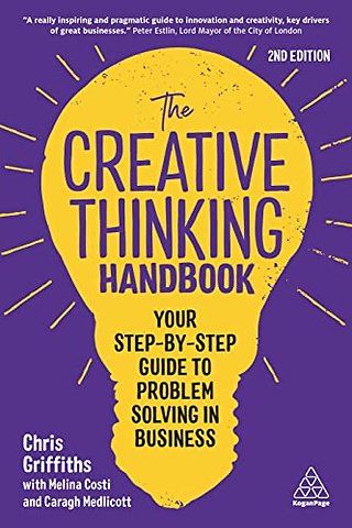 The Creative Thinking Handbook