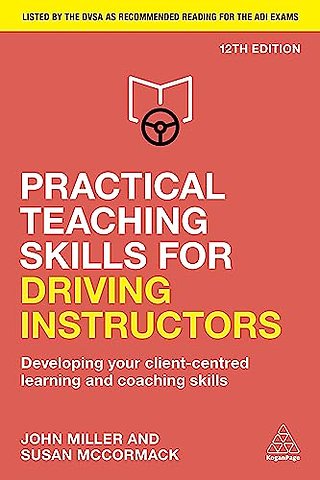 Practical Teaching Skills for Driving Instructors