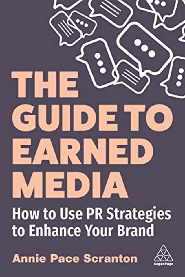 The Guide to Earned Media