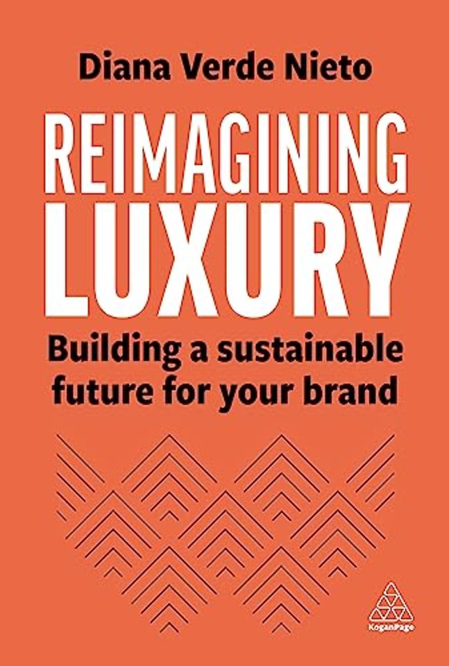 Reimagining Luxury