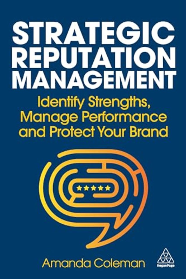 Strategic Reputation Management