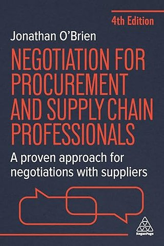 Negotiation for Procurement and Supply Chain Professionals