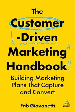 The Customer-Driven Marketing Handbook