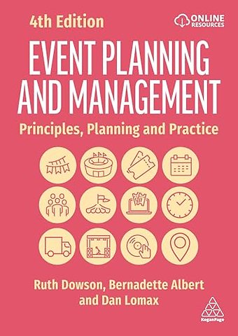 Event Planning and Management – Principles, Planning and Practice