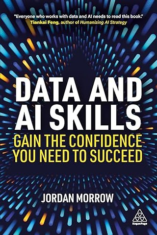 Data and AI Skills – Gain the Confidence You Need to Succeed