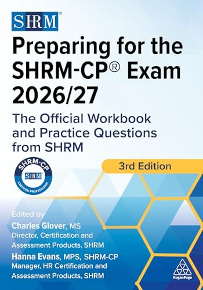Preparing for the SHRM–CP® Exam 2026/27 – The Official Workbook and Practice Questions from SHRM