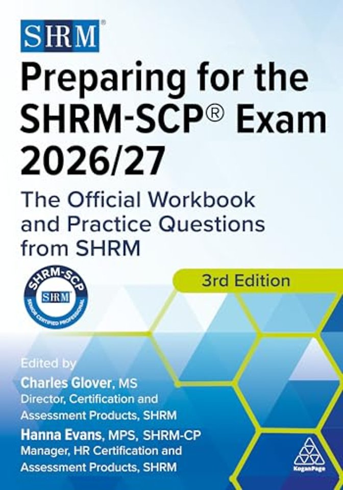 Preparing for the SHRM–SCP® Exam 2026/27 – The Official Workbook and Practice Questions from SHRM