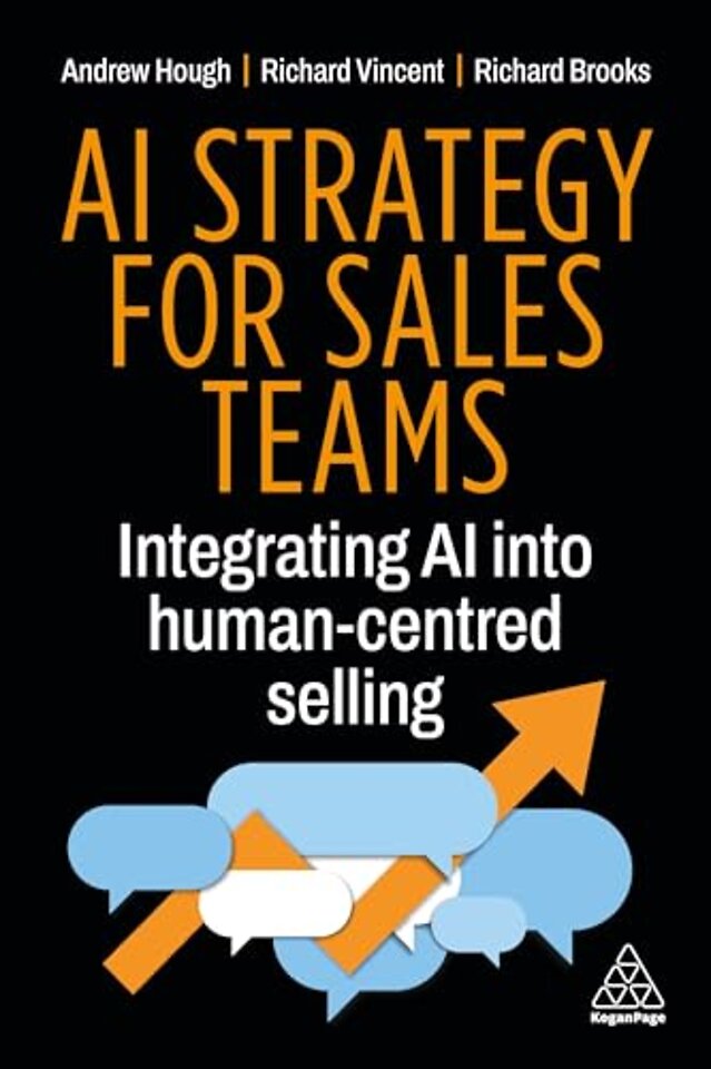 AI Strategy for Sales Teams – Integrating AI into Human–Centred Selling
