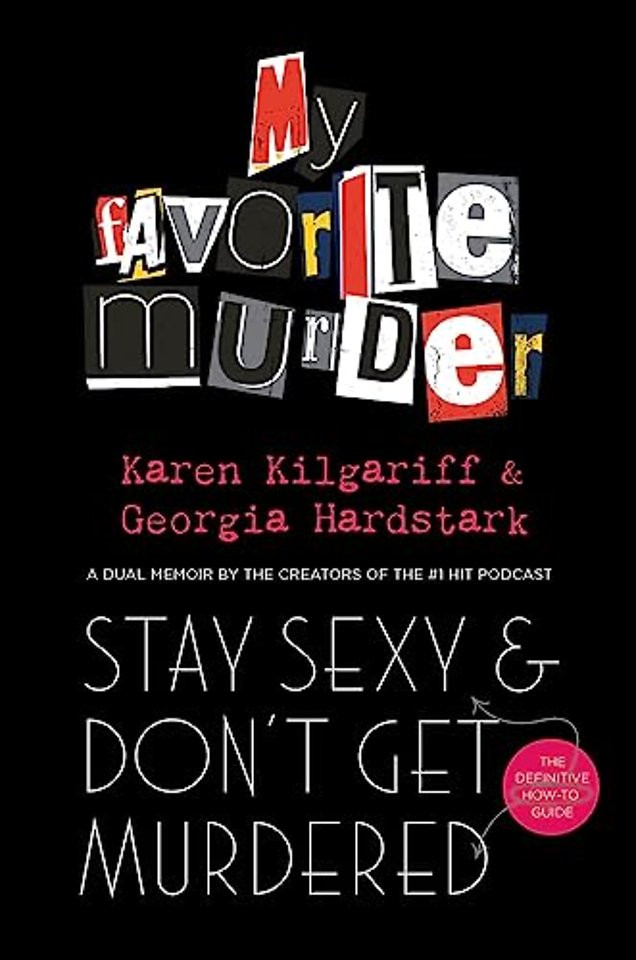 Stay Sexy and Don't Get Murdered