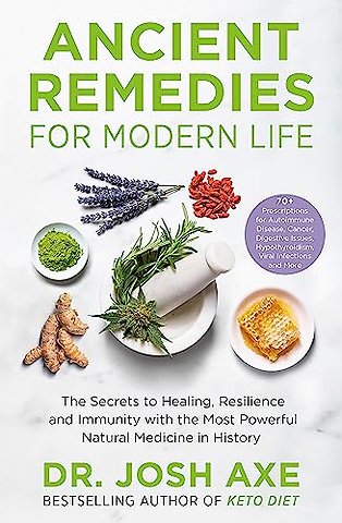 Ancient Remedies for Modern Life