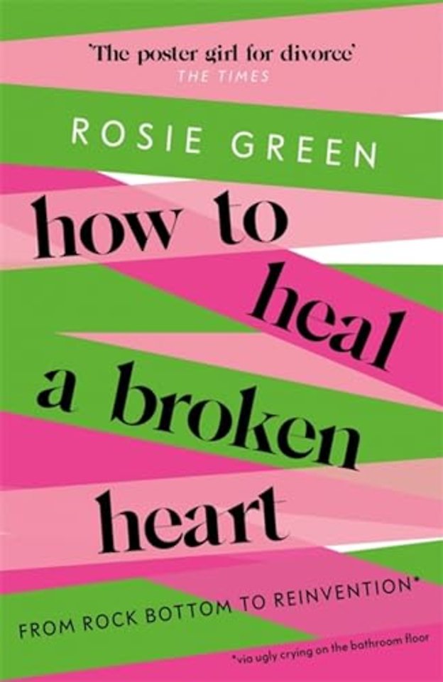 How to Heal a Broken Heart