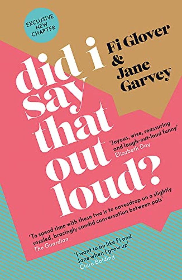 Did I Say That Out Loud?