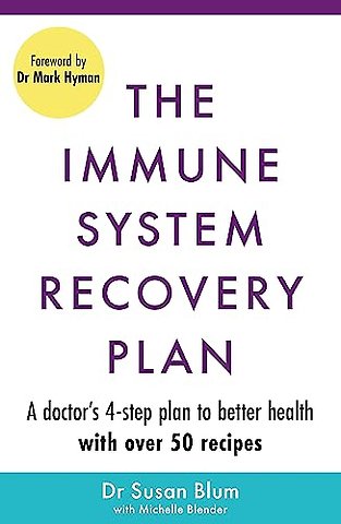 The Immune System Recovery Plan