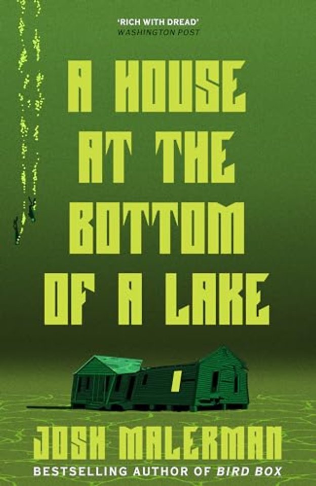 A House at the Bottom of a Lake
