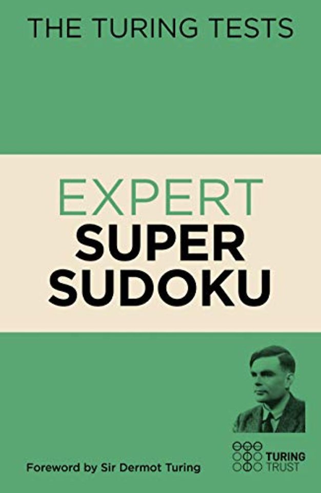 The Turing Tests: Expert Super Sudoku