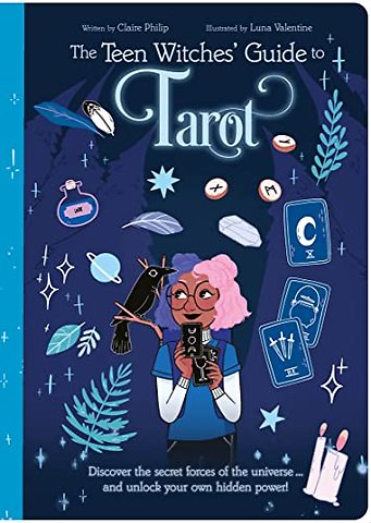 The Teen Witches' Guide to Tarot