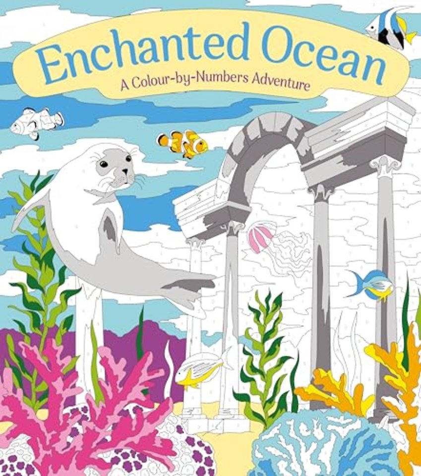 Enchanted Ocean: A Colour-by-Numbers Adventure