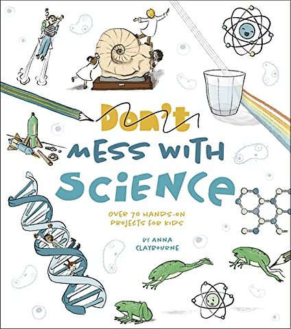 Don't Mess with Science