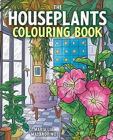 The Houseplants Colouring Book