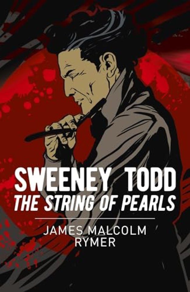 Sweeney Todd: The String of Pearls
