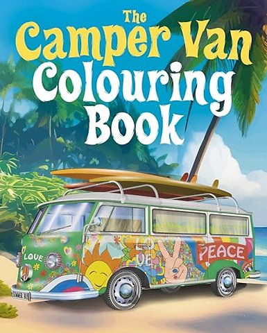 The Camper Van Colouring Book