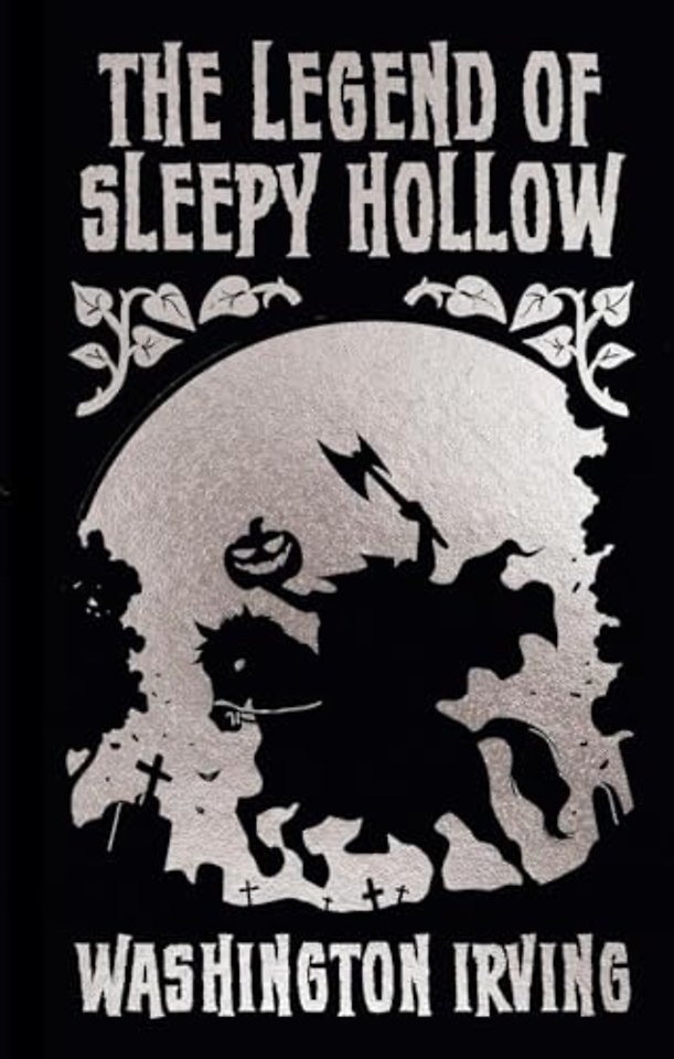 The Legend of Sleepy Hollow and Other Stories