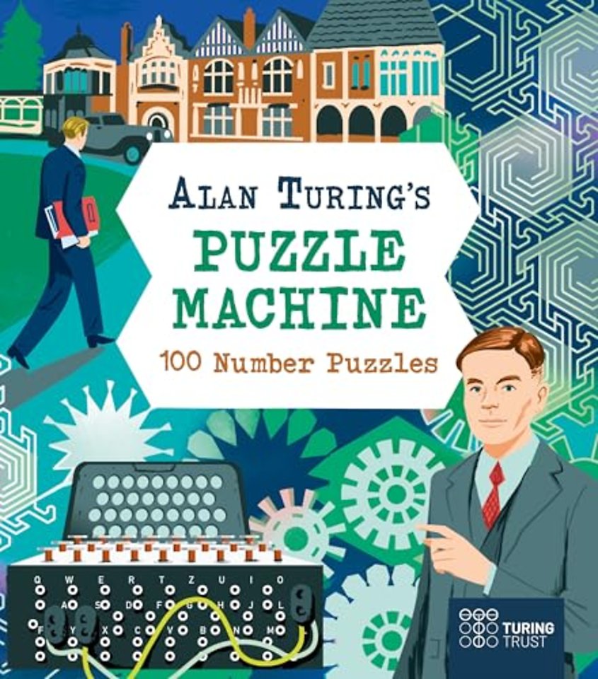 Alan Turing's Puzzle Machine: 100 Number Puzzles