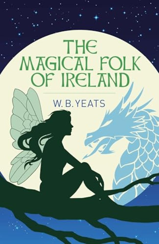 The Magical Folk of Ireland