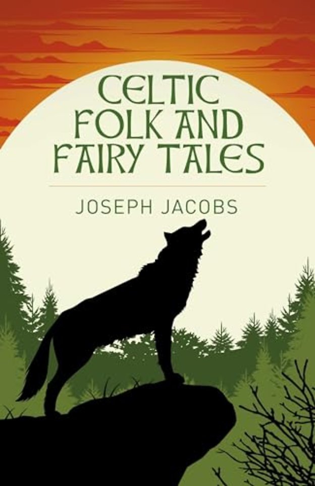 Celtic Folk and Fairy Tales