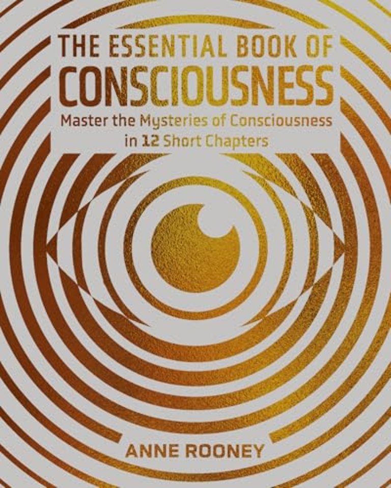 The Essential Book of Consciousness