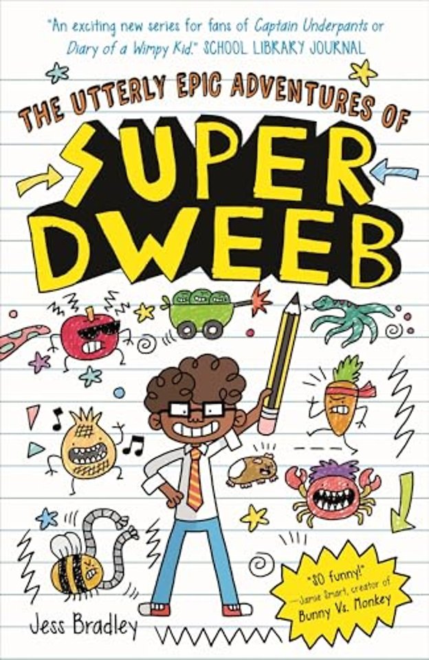 The Utterly Epic Adventures of Super Dweeb