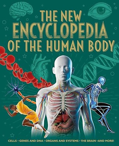 The New Encyclopedia of the Human Body
