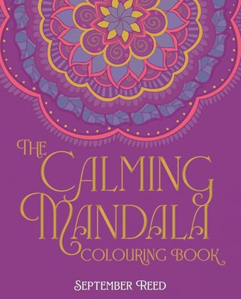 The Calming Mandala Colouring Book
