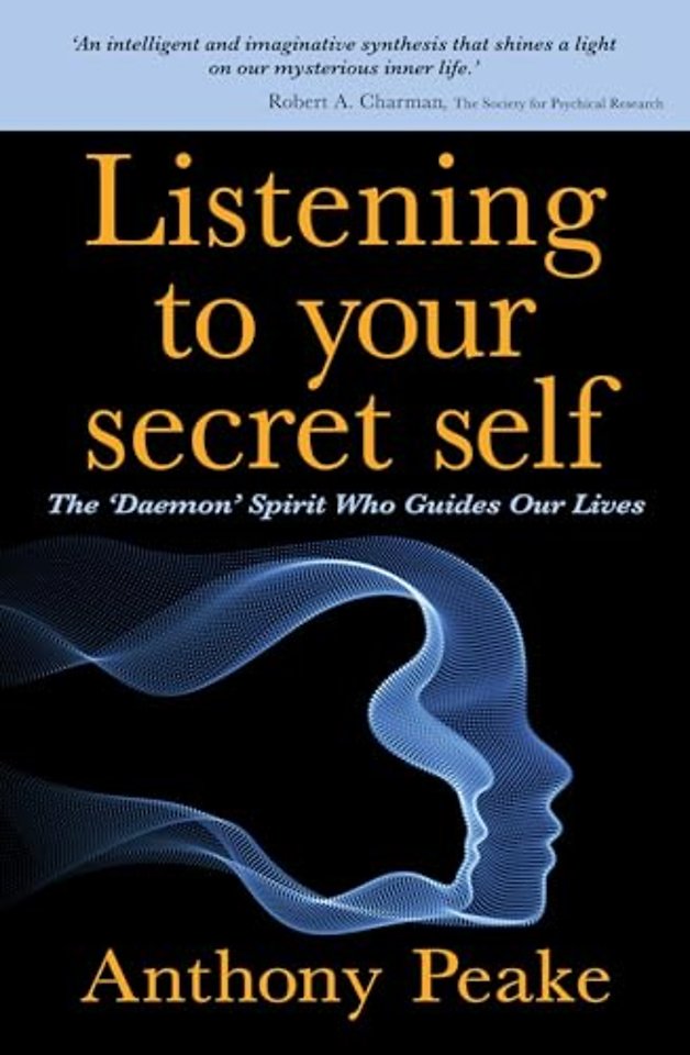 Listening to Your Secret Self