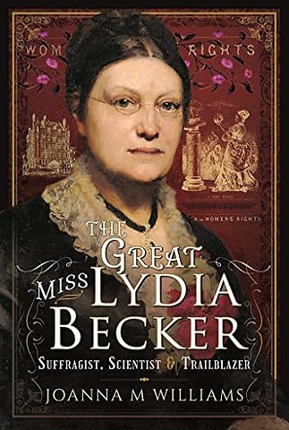 The Great Miss Lydia Becker
