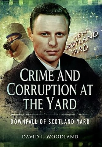 Crime and Corruption at the Yard