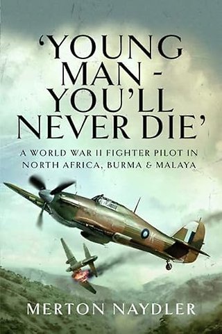 'Young Man - You'll Never Die'