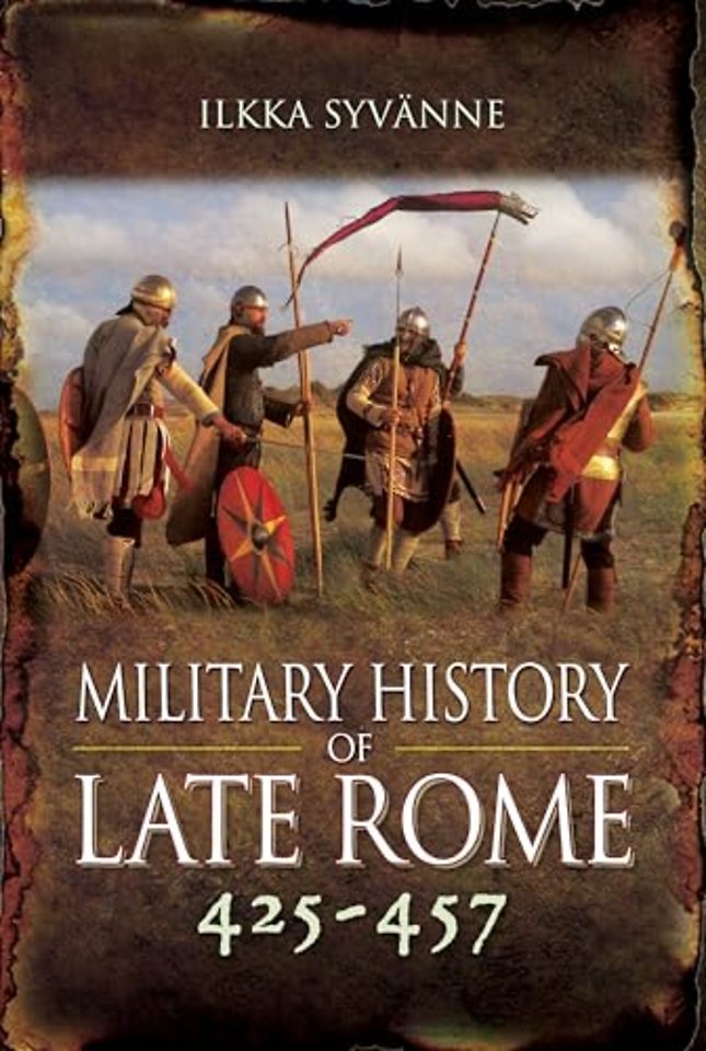 Military History of Late Rome 425–457