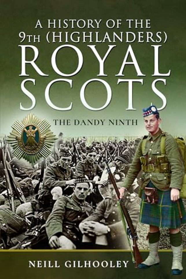 A History of the 9th (Highlanders) Royal Scots