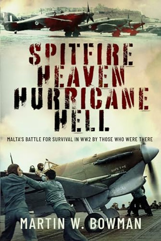Spitfire Heaven - Hurricane Hell