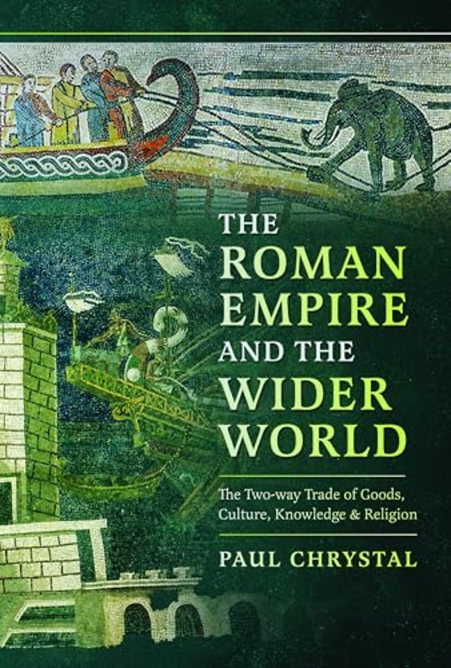 The Roman Empire and the Wider World
