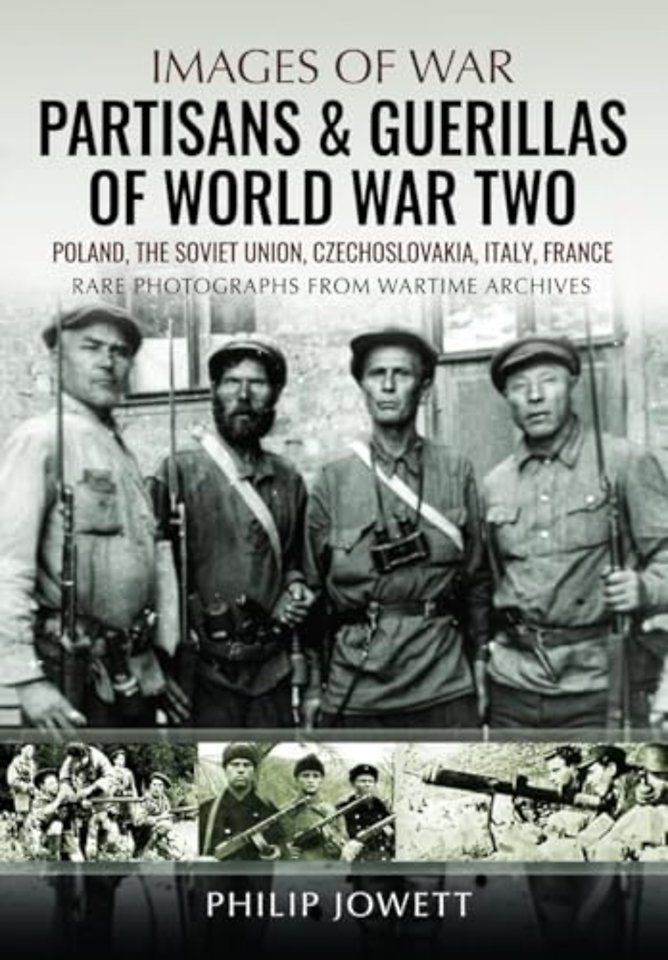 Partisans & Guerrillas of World War Two