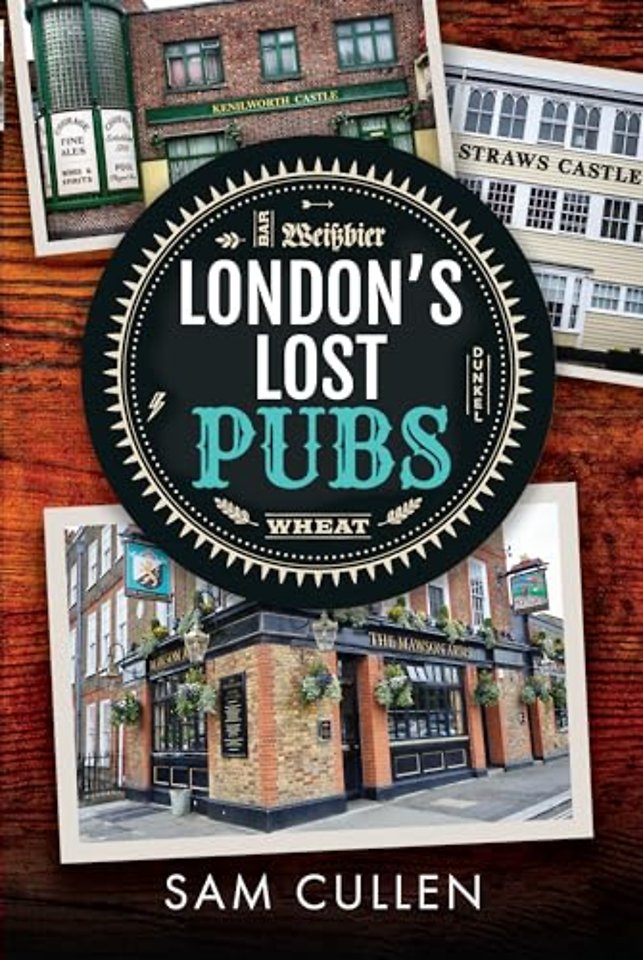 London's Lost Pubs