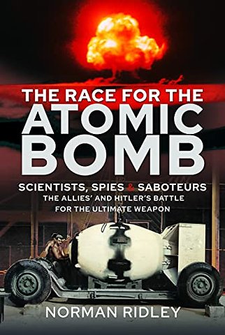 The Race for the Atomic Bomb