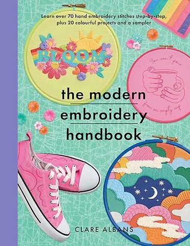 The Modern Embroidery Handbook