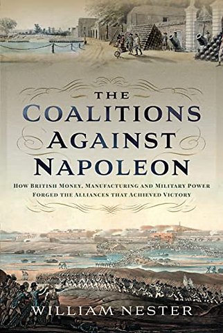 The Coalitions against Napoleon