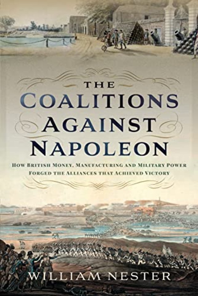 The Coalitions against Napoleon