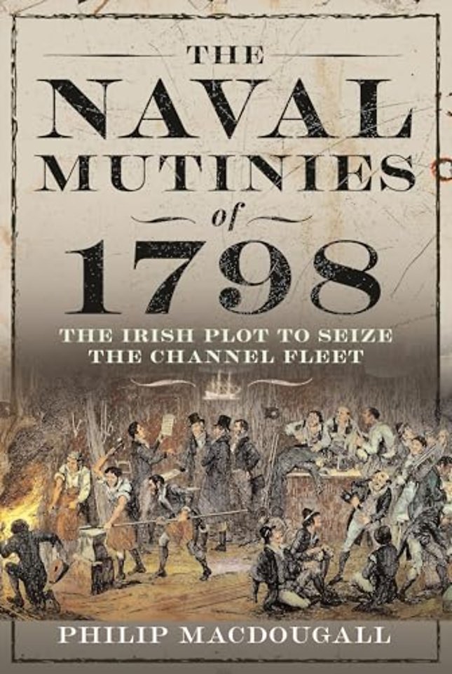 The Naval Mutinies of 1798